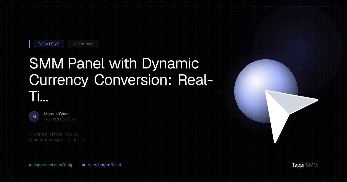 SMM Panel with Dynamic Currency Conversion: Real-Time Pricing
